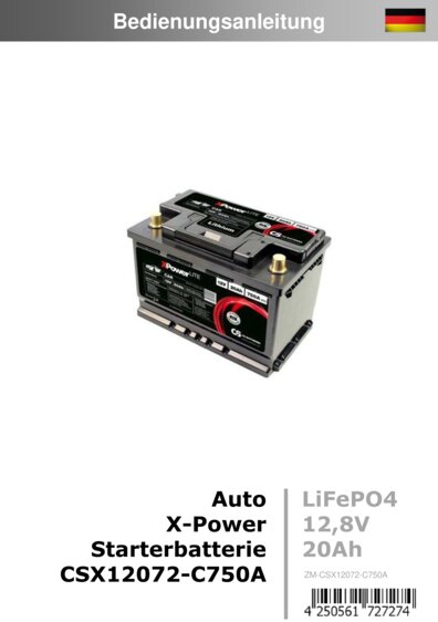 Hier geht es zur Bedienungsanleitung von CSX12072-C750A LiFePO4 X-Power-Starterbatterie