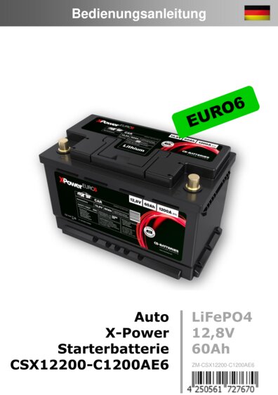 Hier geht es zur Bedienungsanleitung von CSX12200-C1200AE6 LiFePO4 X-Power-Starterbatterie